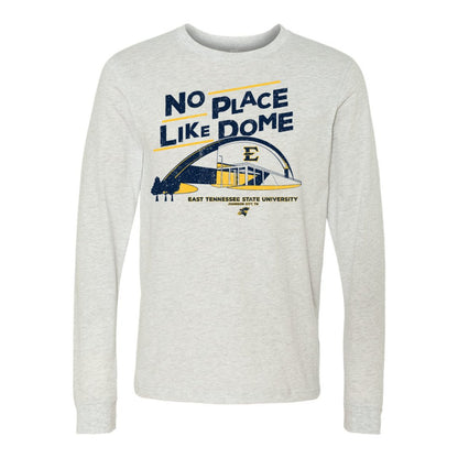 ETSU No Place Like Dome Long Sleeve Tee - East Tennessee State University - Walk-On Apparel